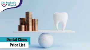 Dental Clinic Price List