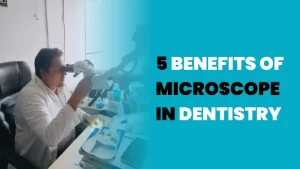 microscope in dentistry